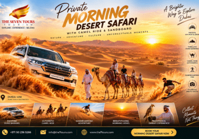 Private Morning Desert Safari with Camel Ride & SandBoard