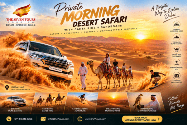 Private Morning Desert Safari with Camel Ride & SandBoard